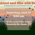 Breakfast and Hike with Bernie