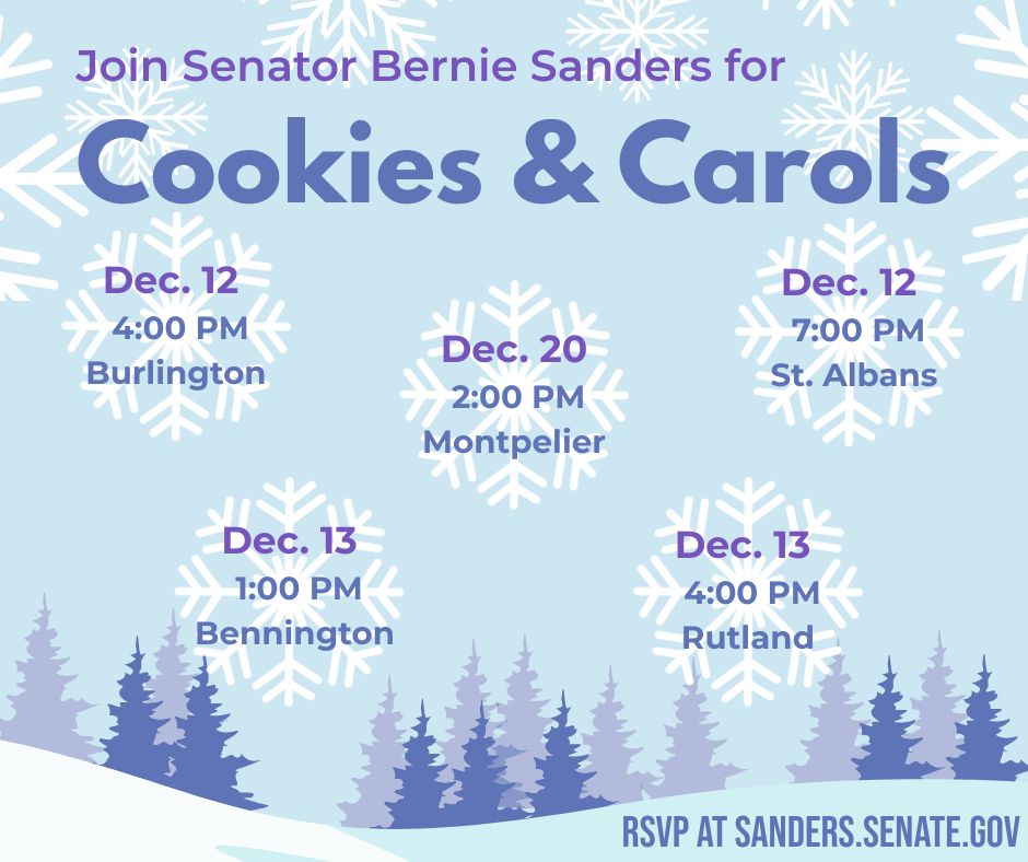 A graphic promoting Sen. Sanders' Cookies and Carols events happening on Dec 12, 13, and 20.