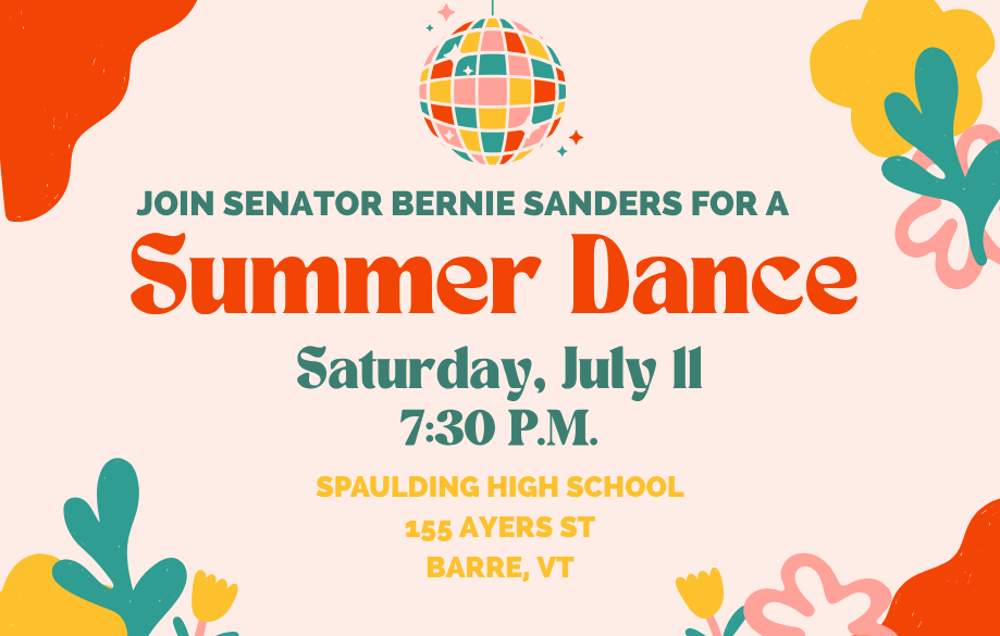 Flyer for Senator Sanders' Summer Dance in Barre on Saturday, July 11.