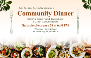 A graphic promoting Senator Sanders' community dinner on Saturday, February 28