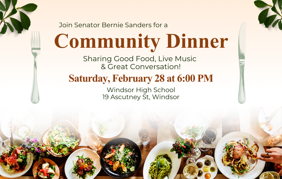 A graphic promoting Senator Sanders' community dinner on Saturday, February 28